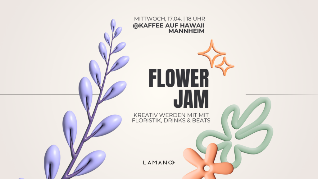 Flower Jam in Mannheim, Floristik-Event